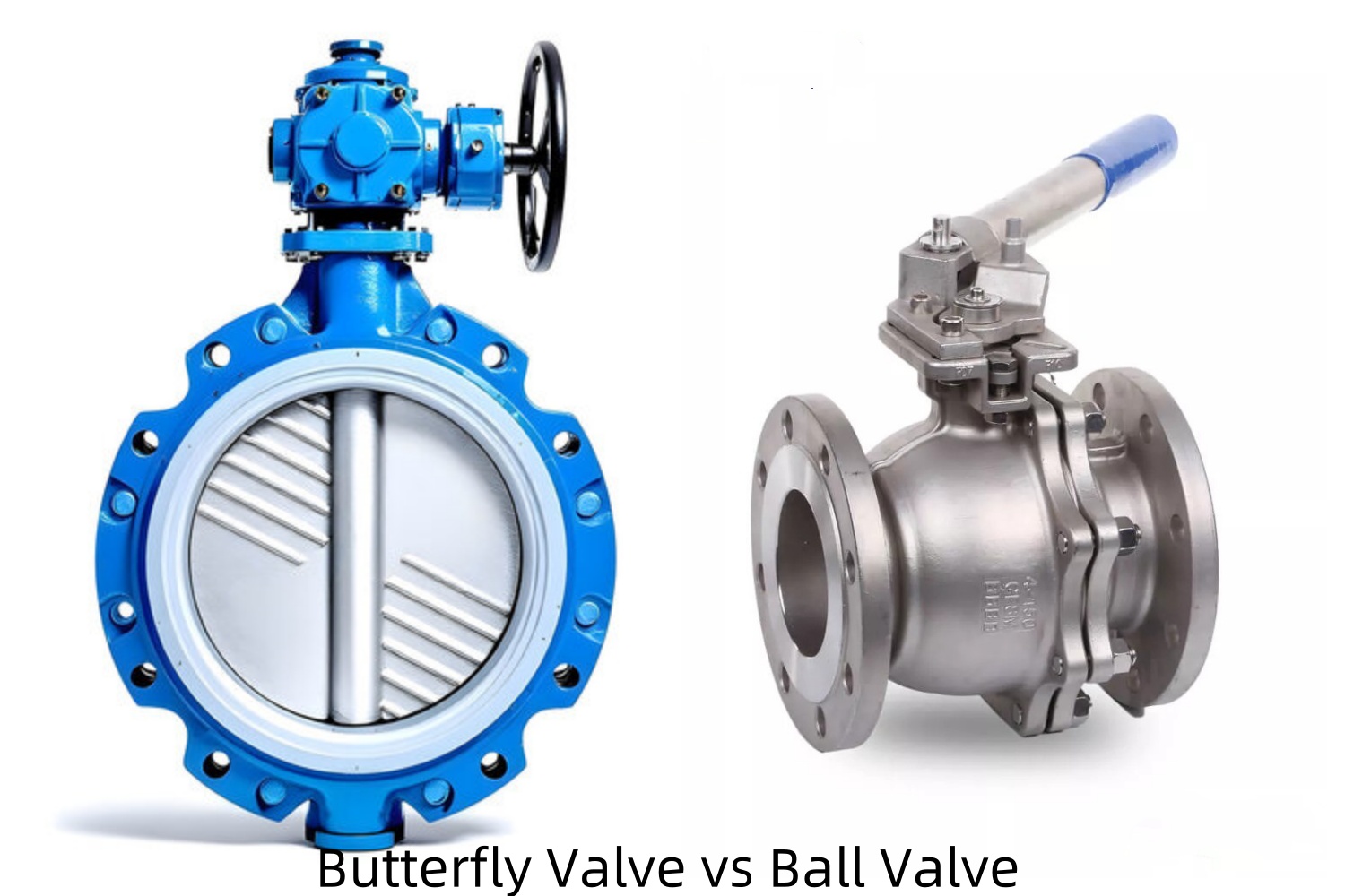 Butterfly Valve vs Ball Valve