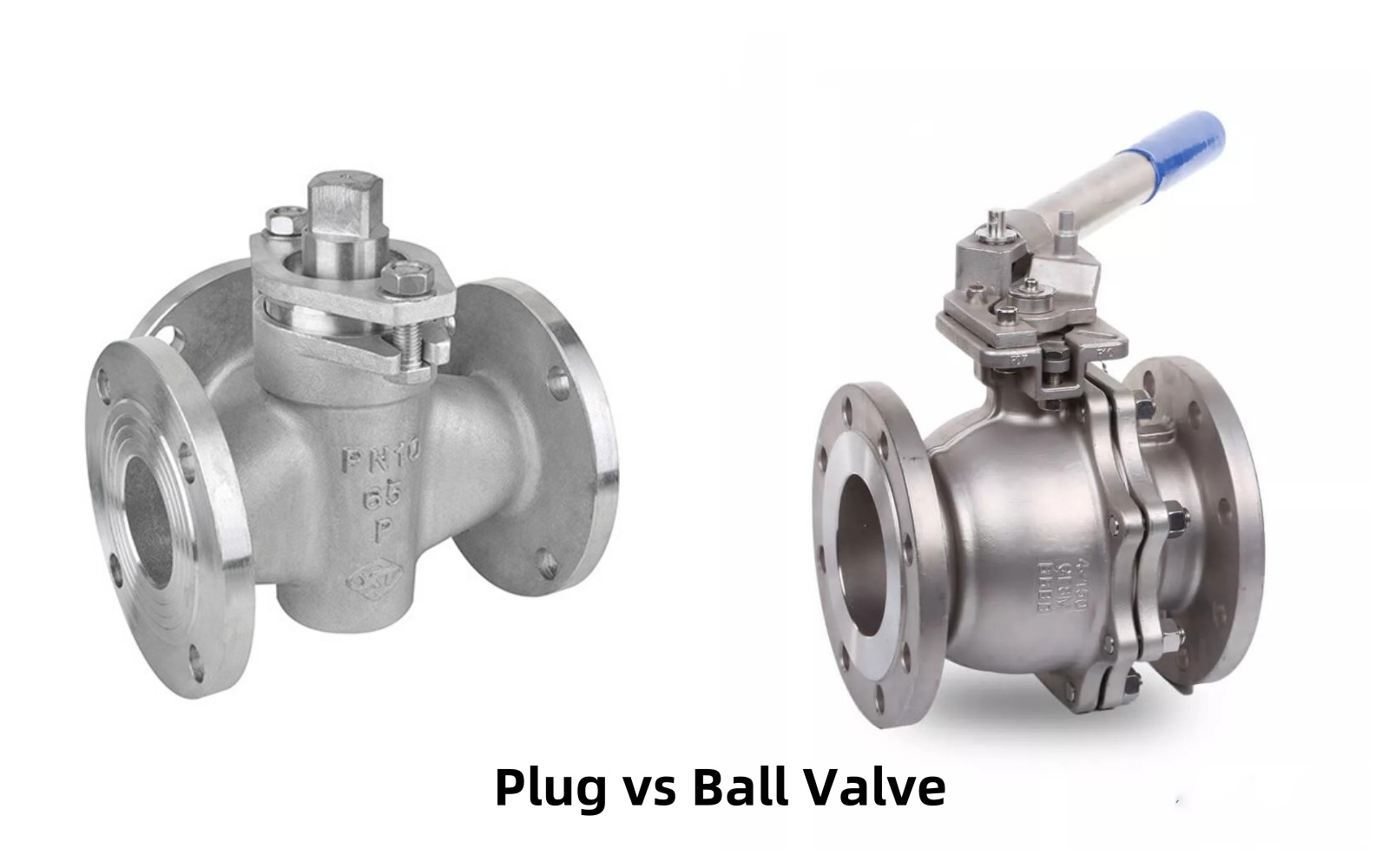 Plug Valve vs Ball Valve